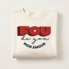 Sweat Fou de You personnalisé